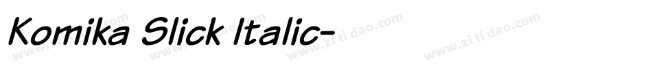 Komika Slick Italic字体转换